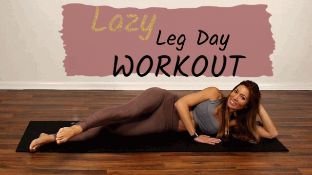 Lazy Legs Workout - For Those Days You Want To Get A Workout In But Don't Have The Oomph