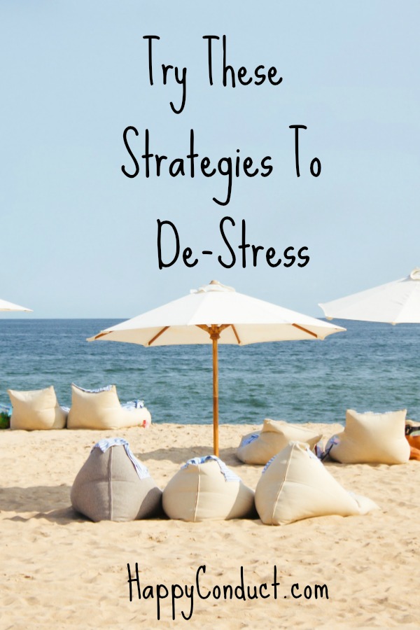 De-stress with these easy to do strategies